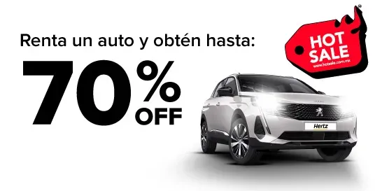 Hasta 70% OFF + exclusividades AmEx: tu auto Hertz te espera en el Hot Sale